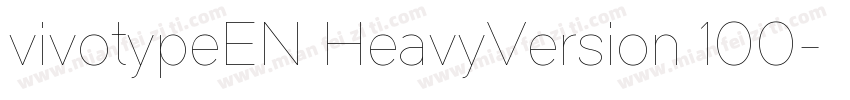 vivotypeEN HeavyVersion 100字体转换